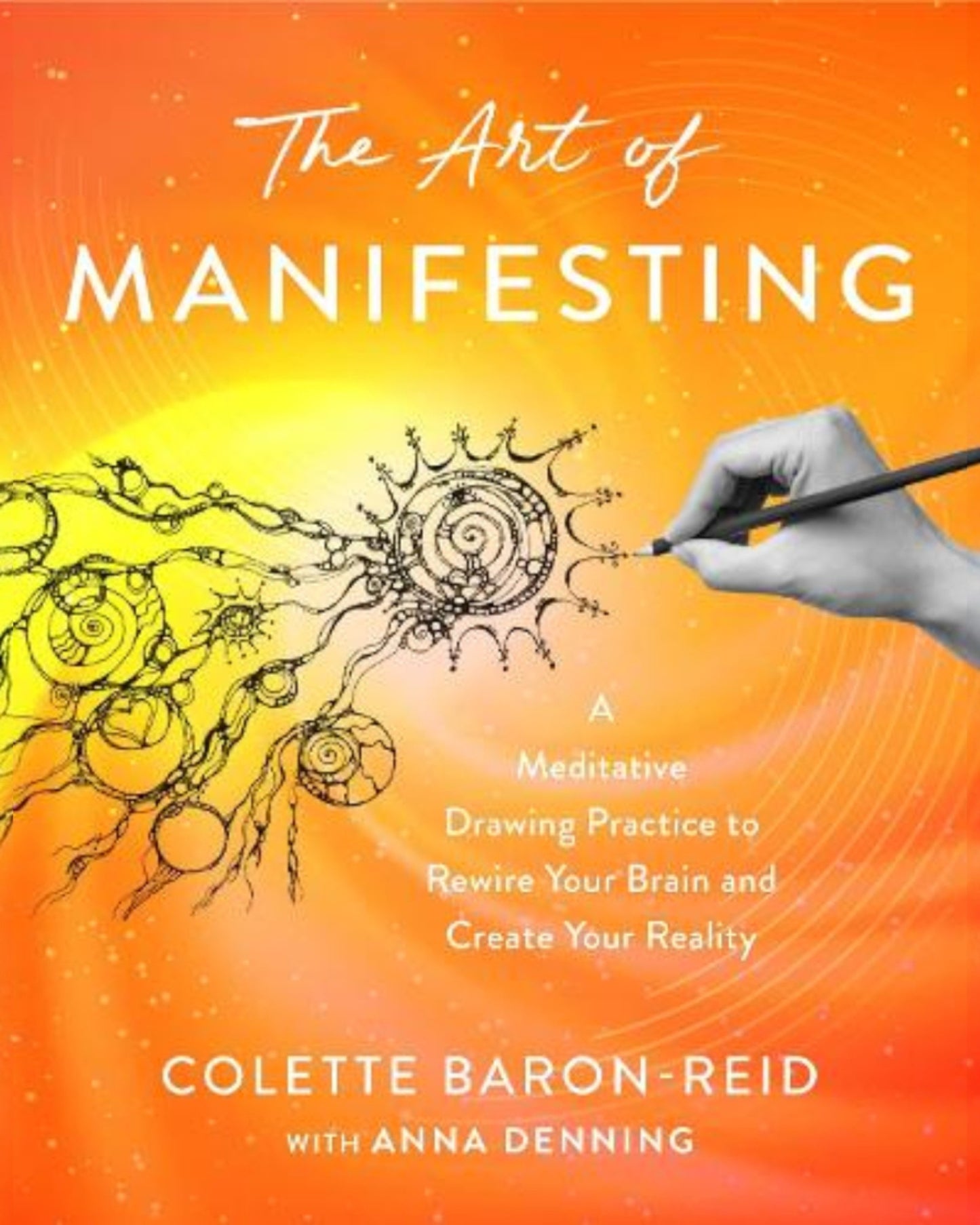The Art of Manifesting