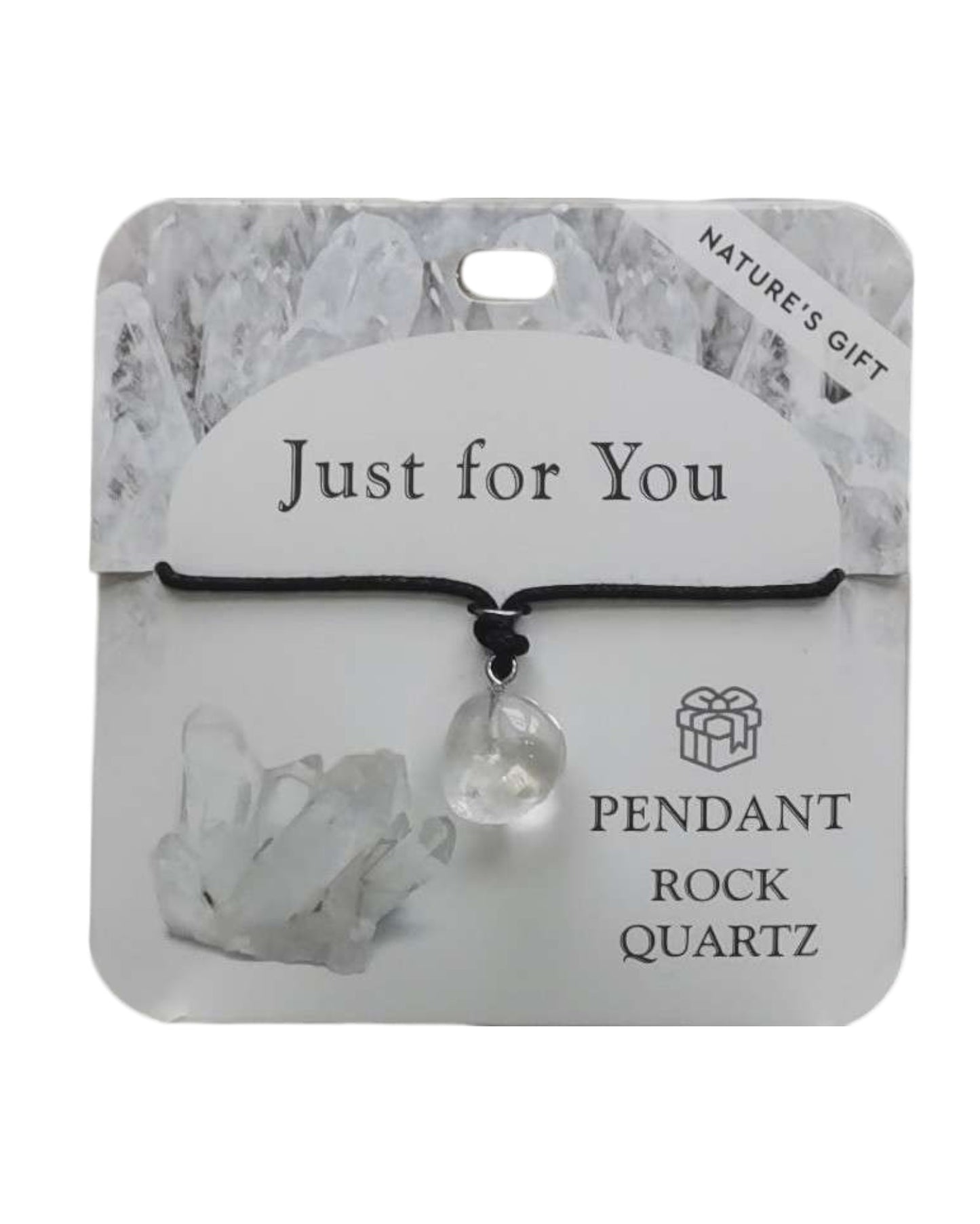 Rock Quartz- Just for You Pendant