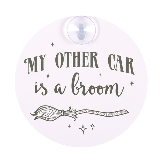 My Other Car is a Broom Window Sign NEW!