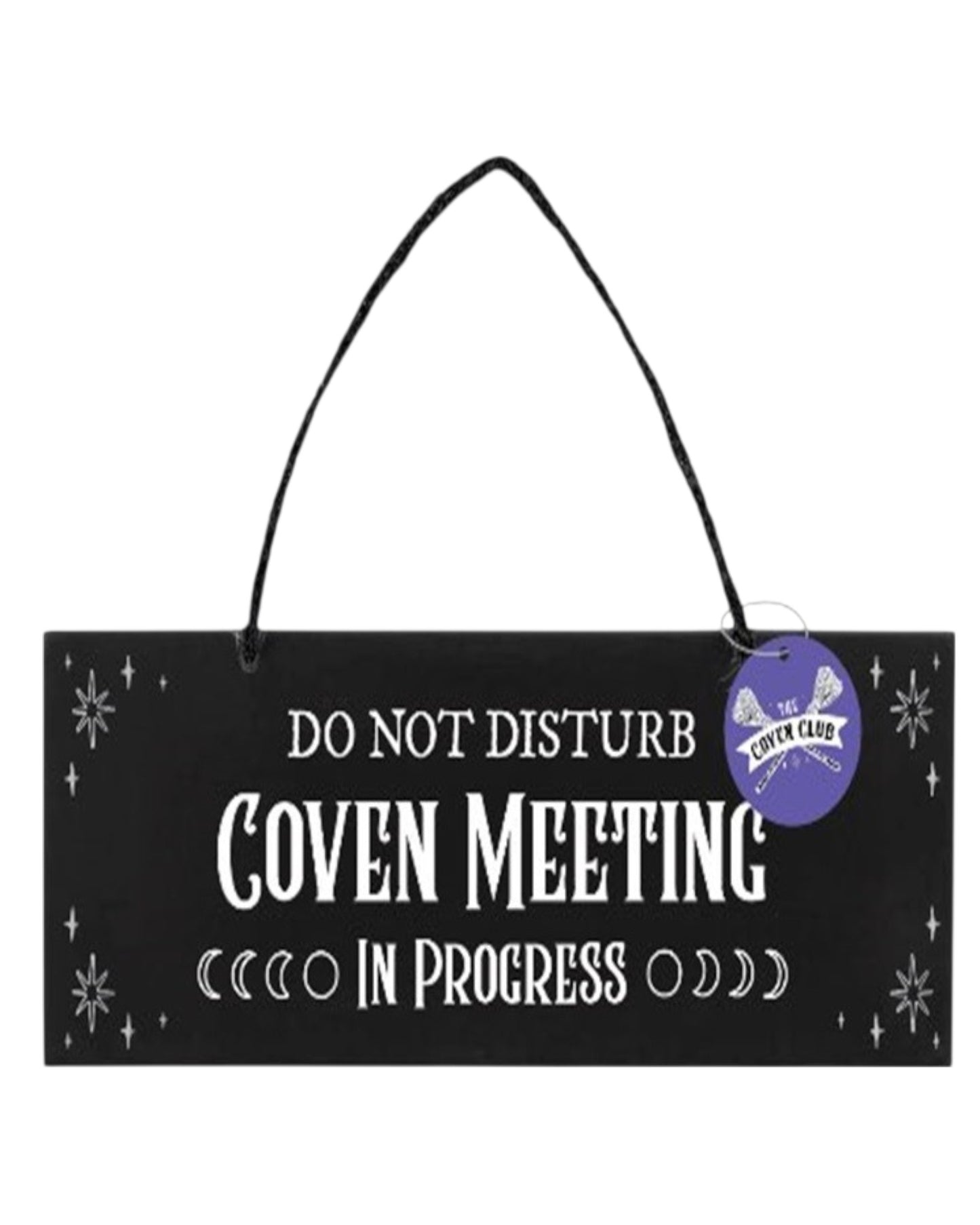 Coven Meeting in Progress Hanging Sign