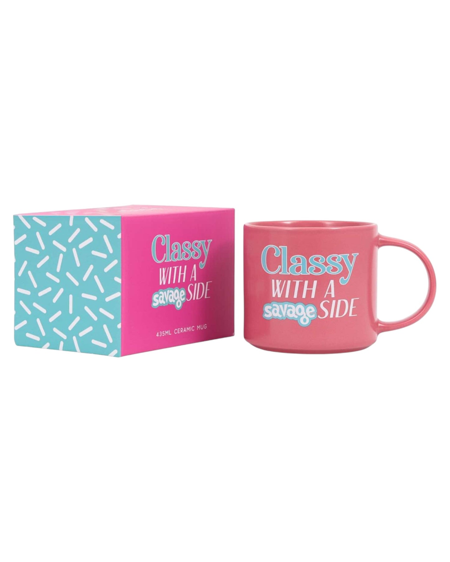 Cheeky Drink Mug - Classy Savage