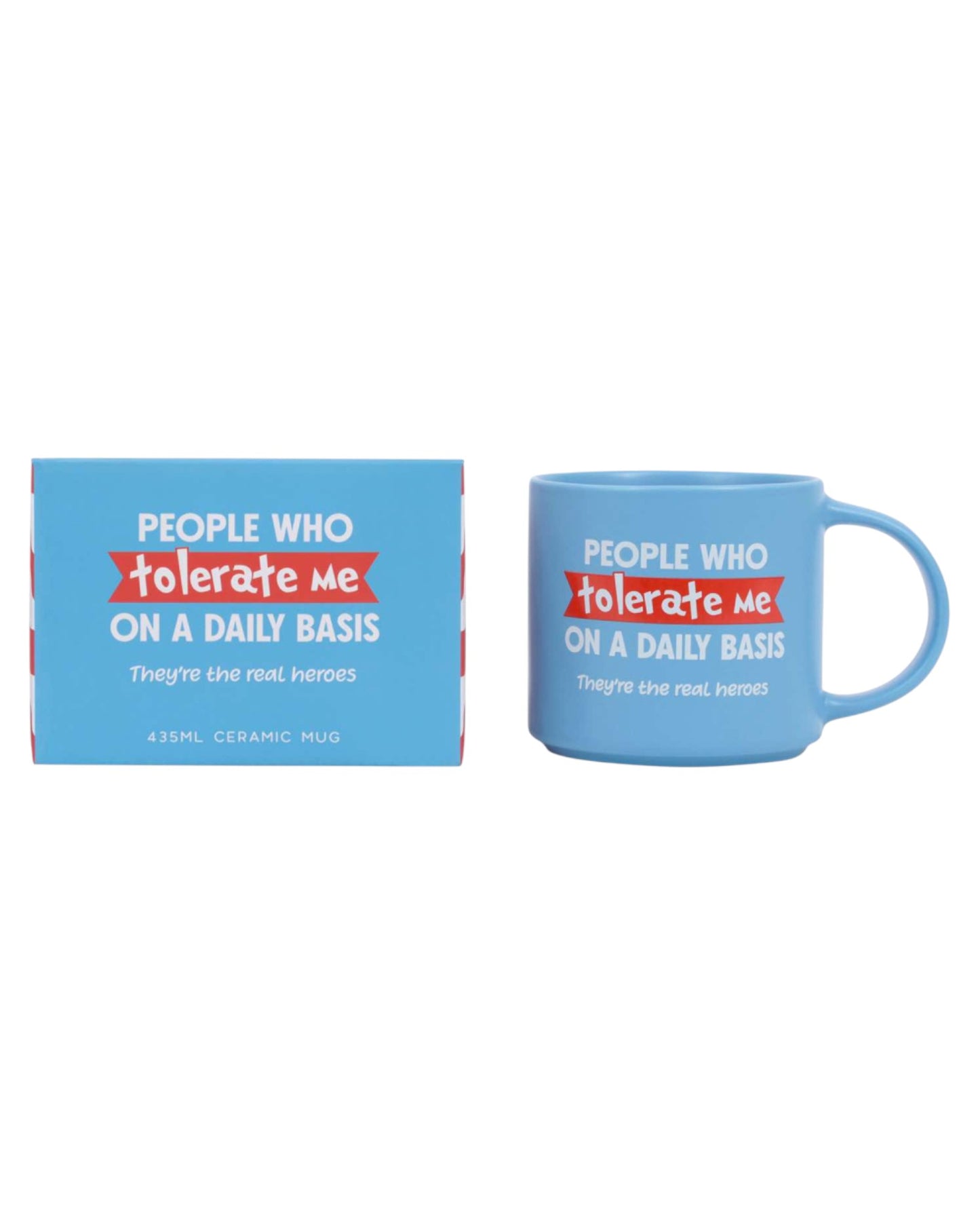 Cheeky Drink Mug - Tolerate