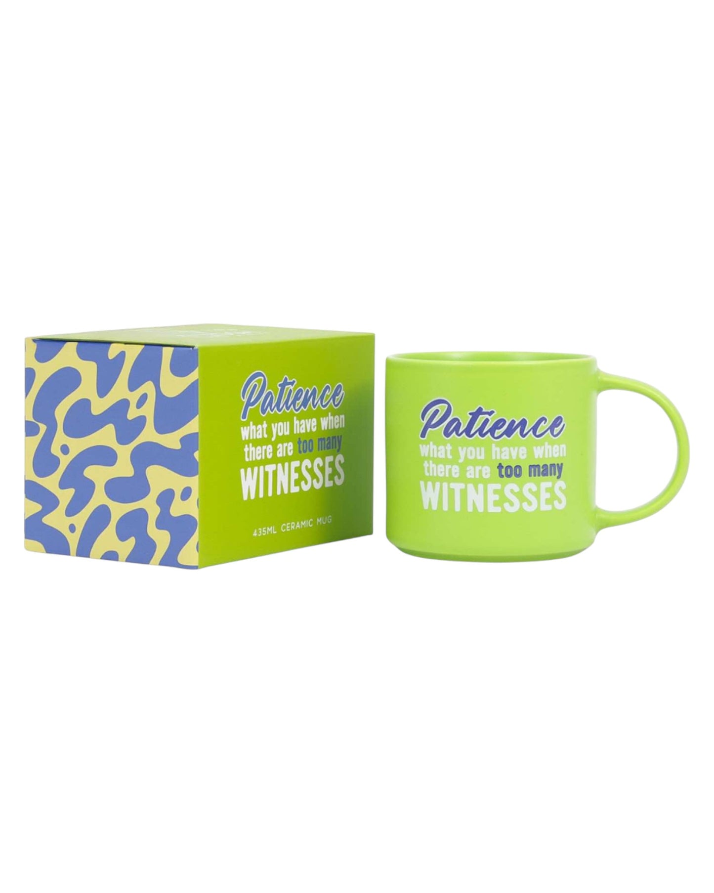 Cheeky Drink Mug - Patience