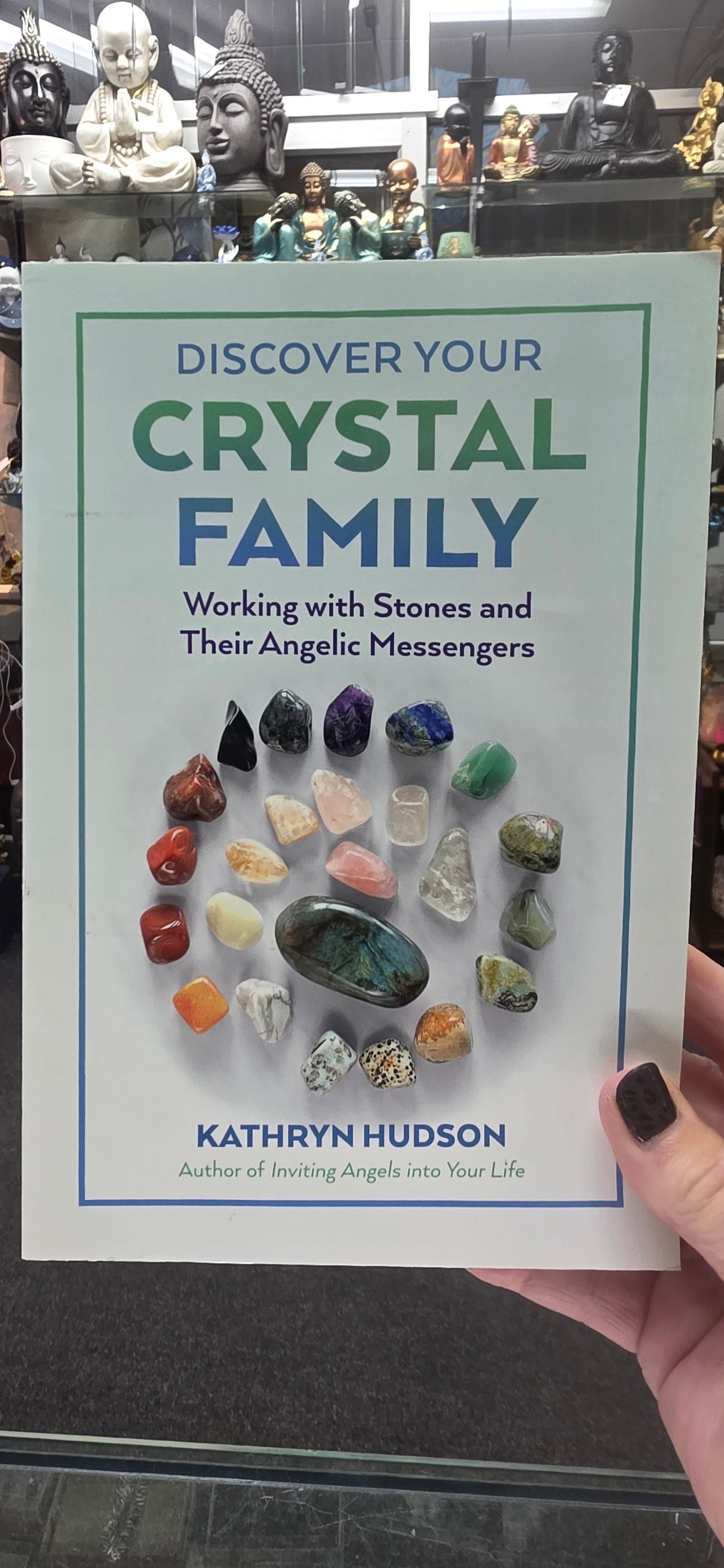 Discover Your Crystal Family
Working with Stones and Their Angelic Messengers
