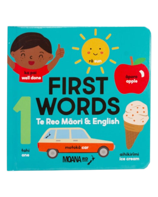 First Words Te Reo Māori and English  - Board Book