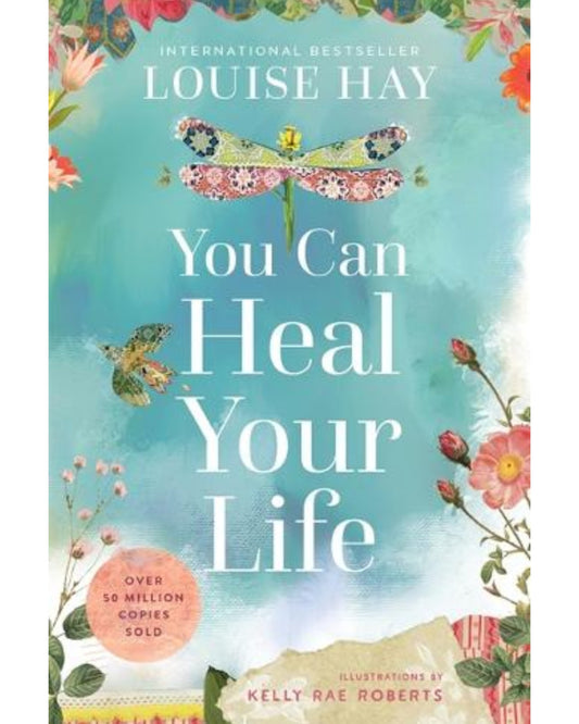 You Can Heal Your Life