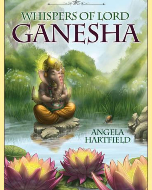 Whispers Of Lord Ganesha Oracle Card Deck