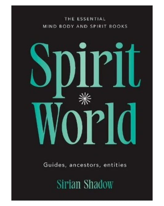Spirit World - Sirian Shadow