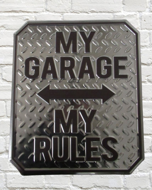 Sign Metal - My Garage My Rules