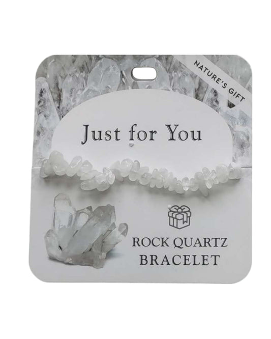 Rock Quartz- Just for You Bracelet