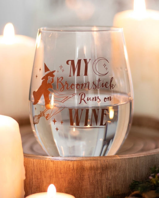 My Broomstick Runs on Wine Stemless Glass