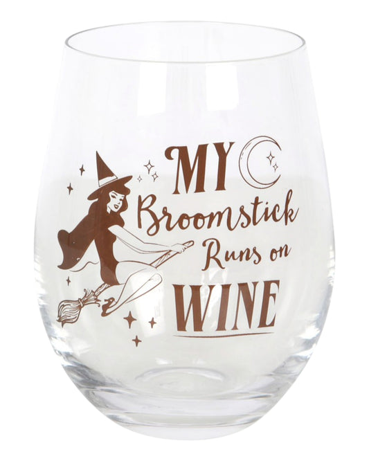 My Broomstick Runs on Wine Stemless Glass NEW!