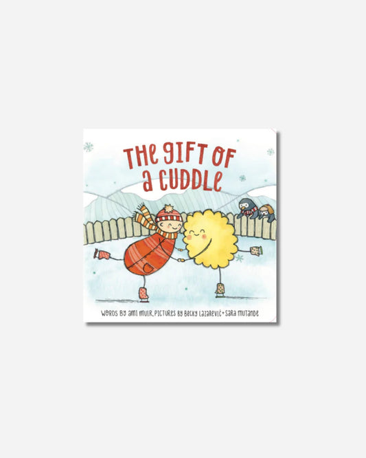 The Gift of a Cuddle - Board Book