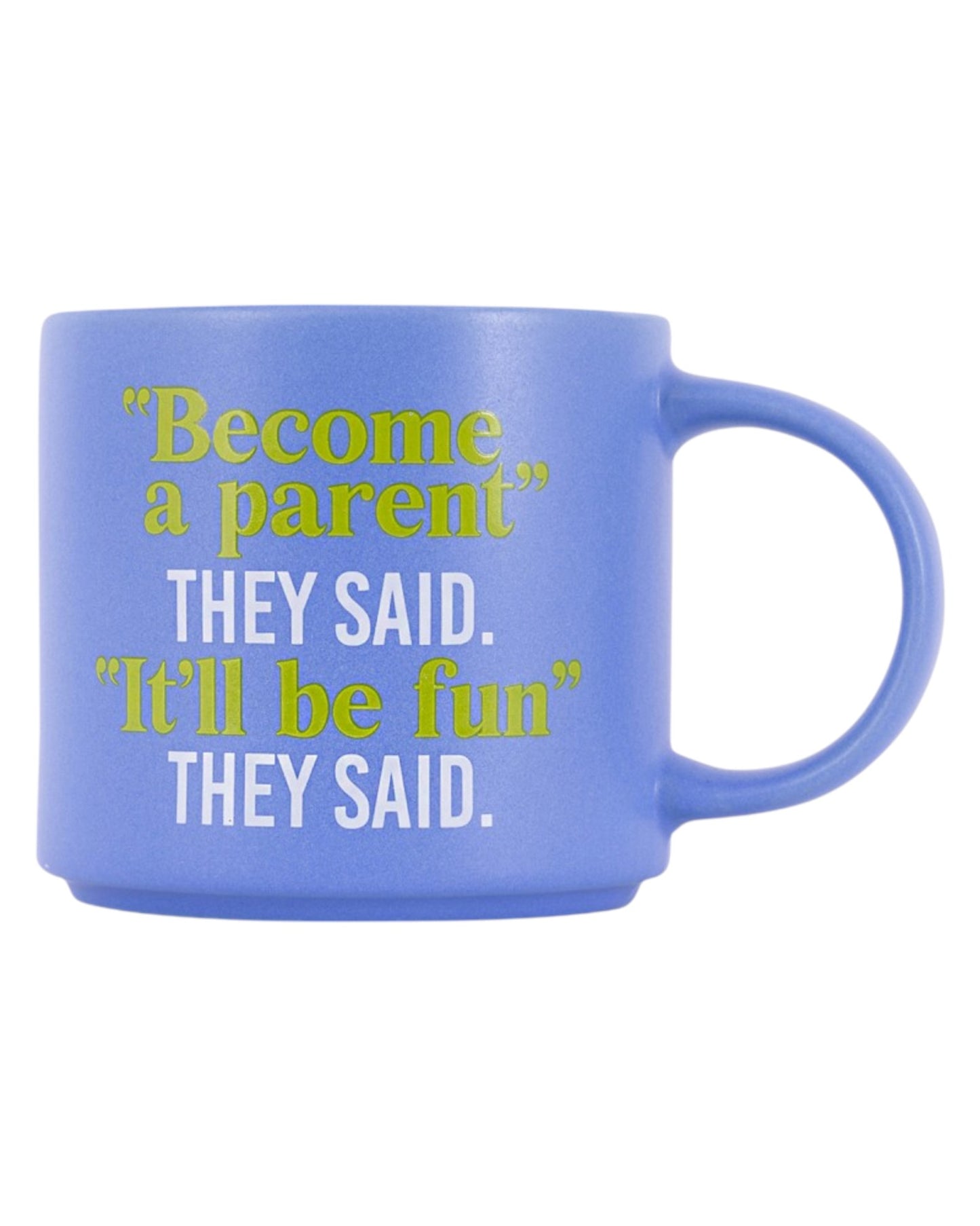 Cheeky Drink Mug - Parent