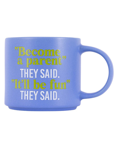 Cheeky Drink Mug - Parent
