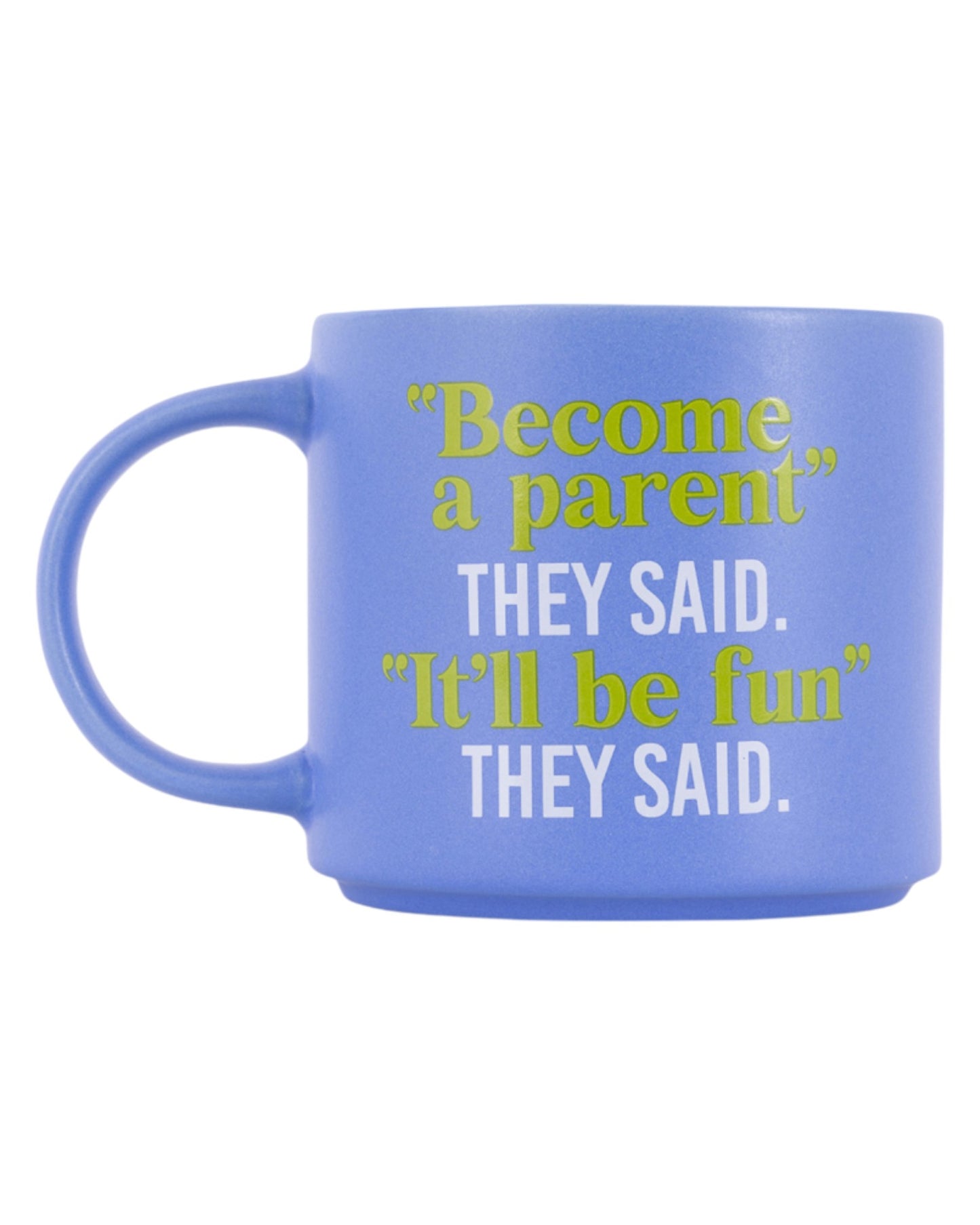 Cheeky Drink Mug - Parent