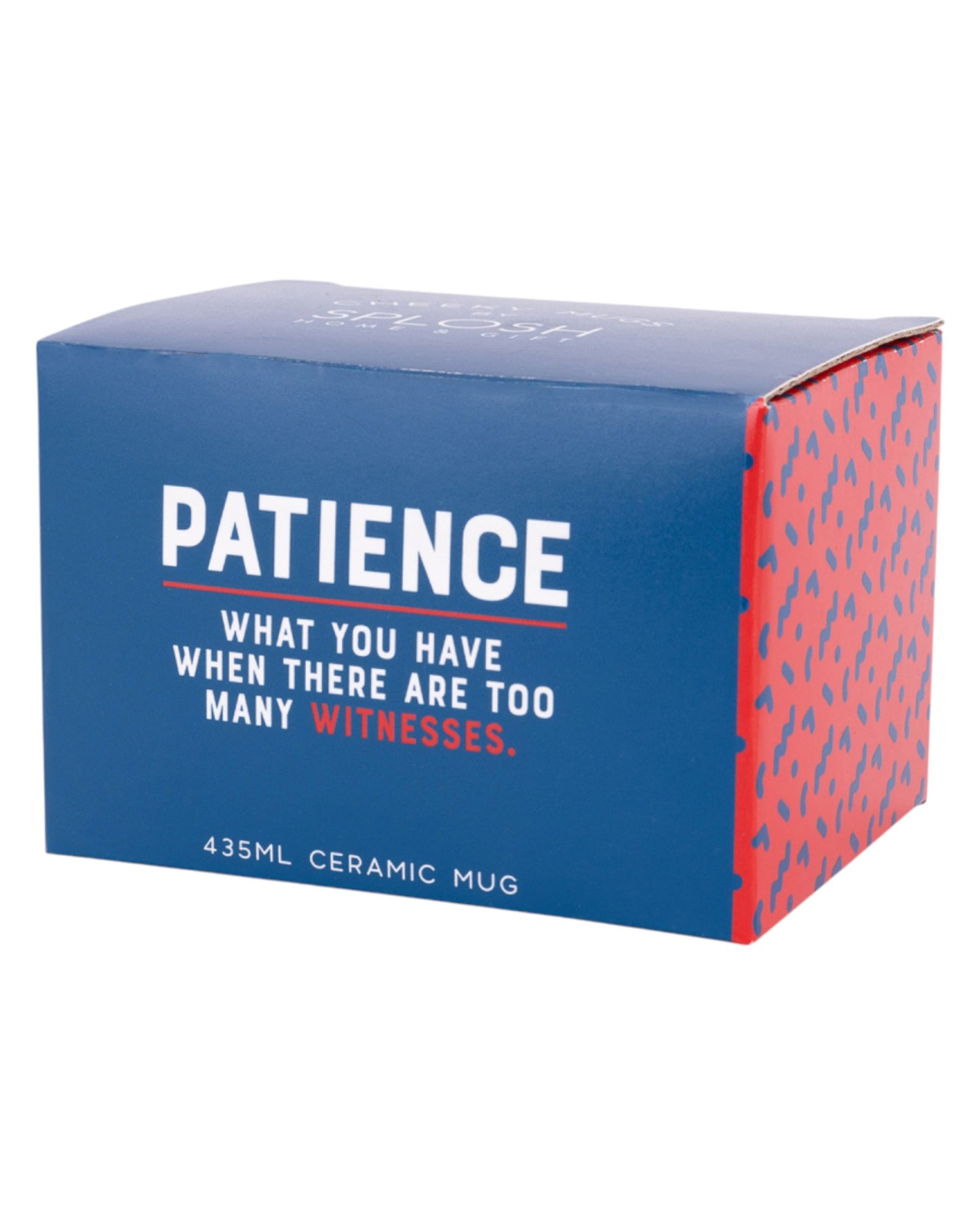 Cheeky Drink Mug - Patience