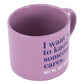 Cheeky Drink Mug - Care