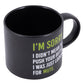 Cheeky Drink Mug - Sorry