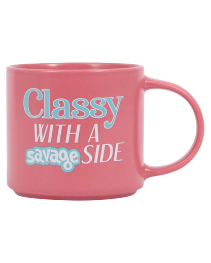 Cheeky Drink Mug - Classy Savage