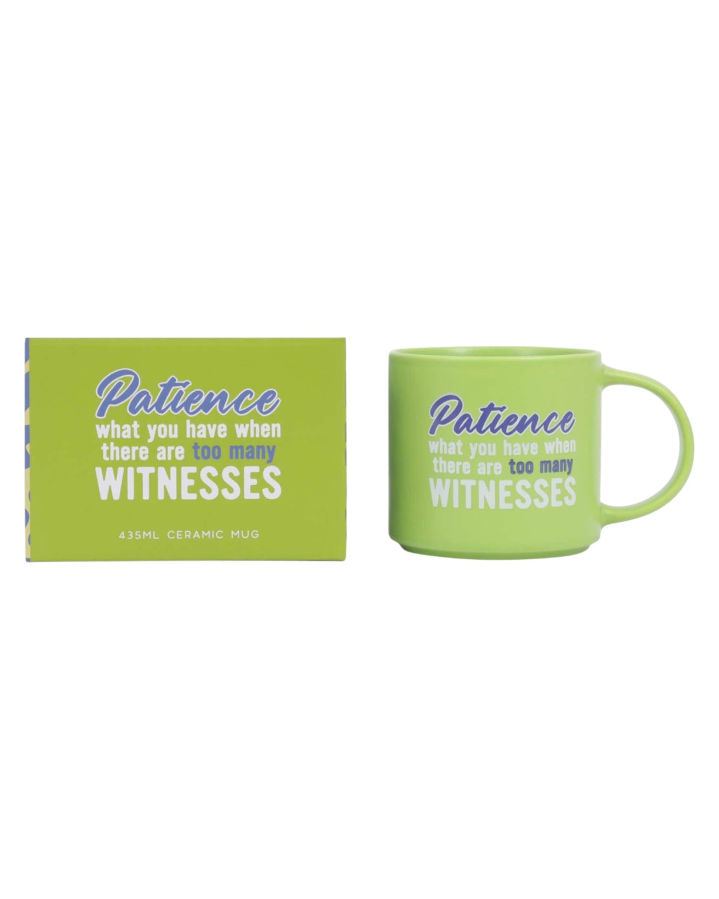 Cheeky Drink Mug - Patience