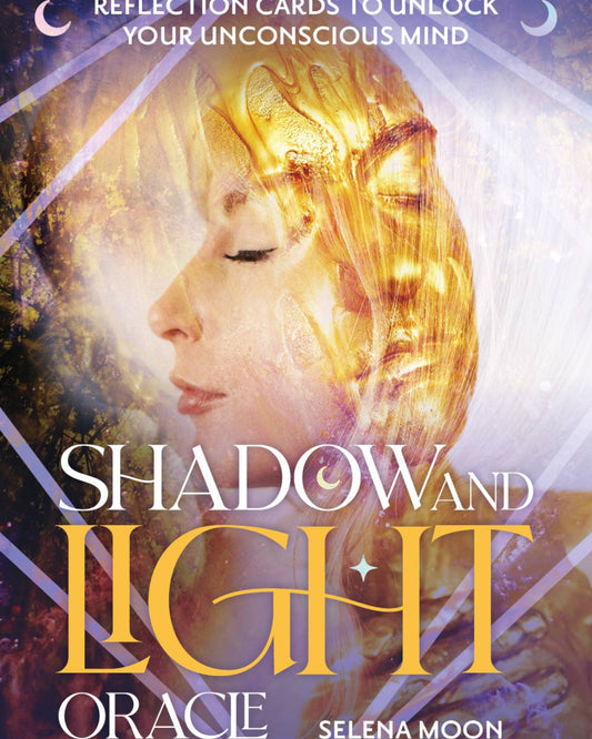 Shadow & Light Oracle  (36 Gilded Cards & 96-Page Guidebook)