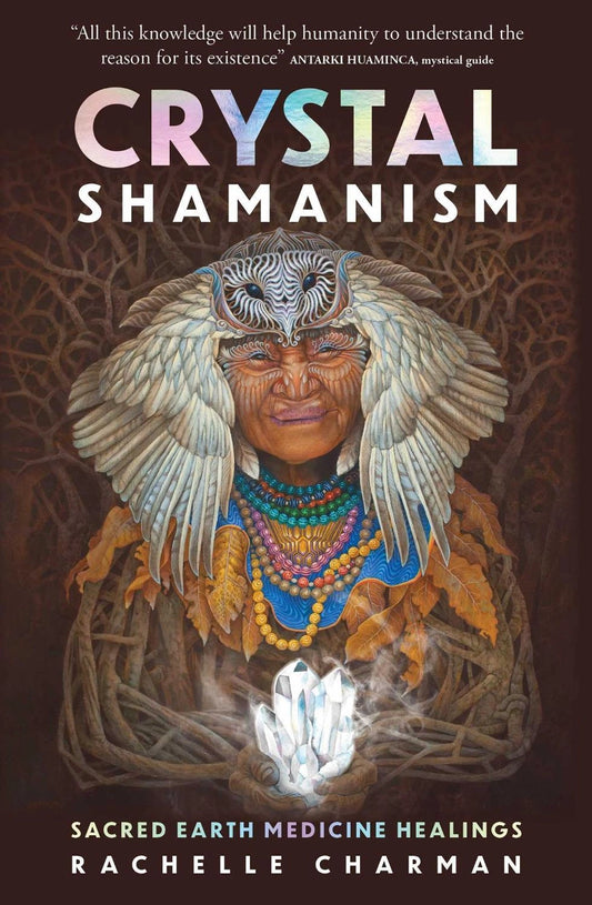 Crystal Shamanism
Sacred earth medicine healings