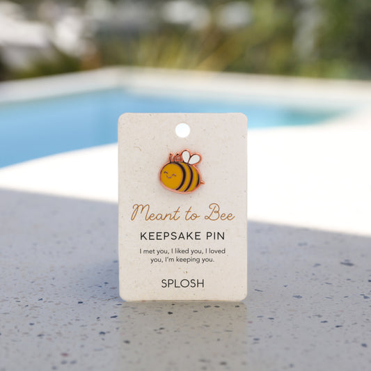 Meant To Bee Keepsake Pin