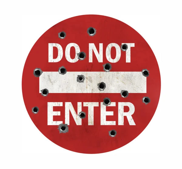 Do Not Enter Sign