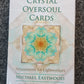 Crystal Oversoul Cards: Attunements for Lightworkers