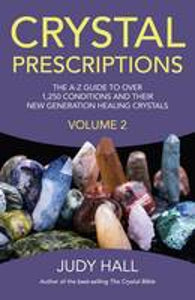 Crystal Prescriptions Vol 2