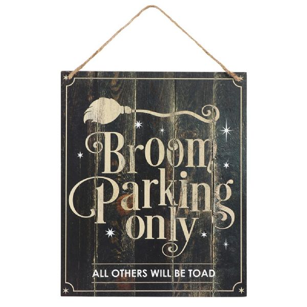 Broom Parking MDF Sign